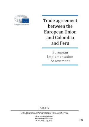 Trade Agreement Between the European Union and Colombia and Peru