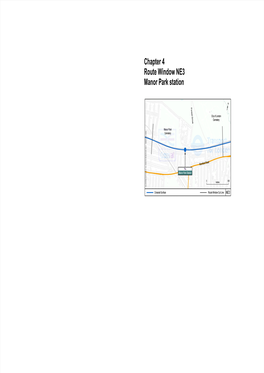 Chapter 4 Route Window NE3 Manor Park Station