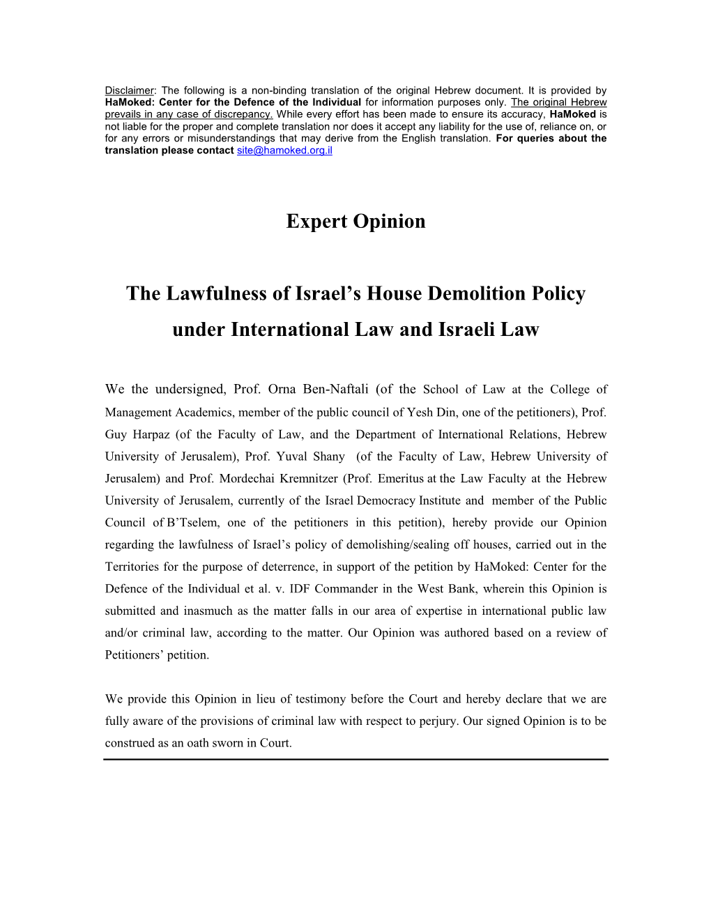 Expert Opinion the Lawfulness of Israel's House Demolition Policy