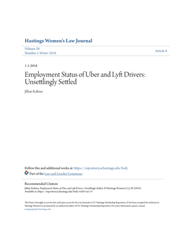Employment Status of Uber and Lyft Drivers: Unsettlingly Settled Jillian Kaltner