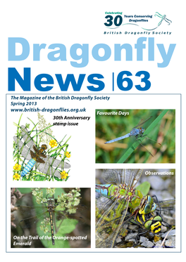 The Magazine of the British Dragonfly Society Spring 2013 Favourite Days 30Th Anniversary Stamp Issue