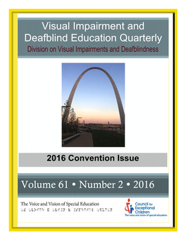 Visual Impairment and Deafblind Education Quarterly Volume 61