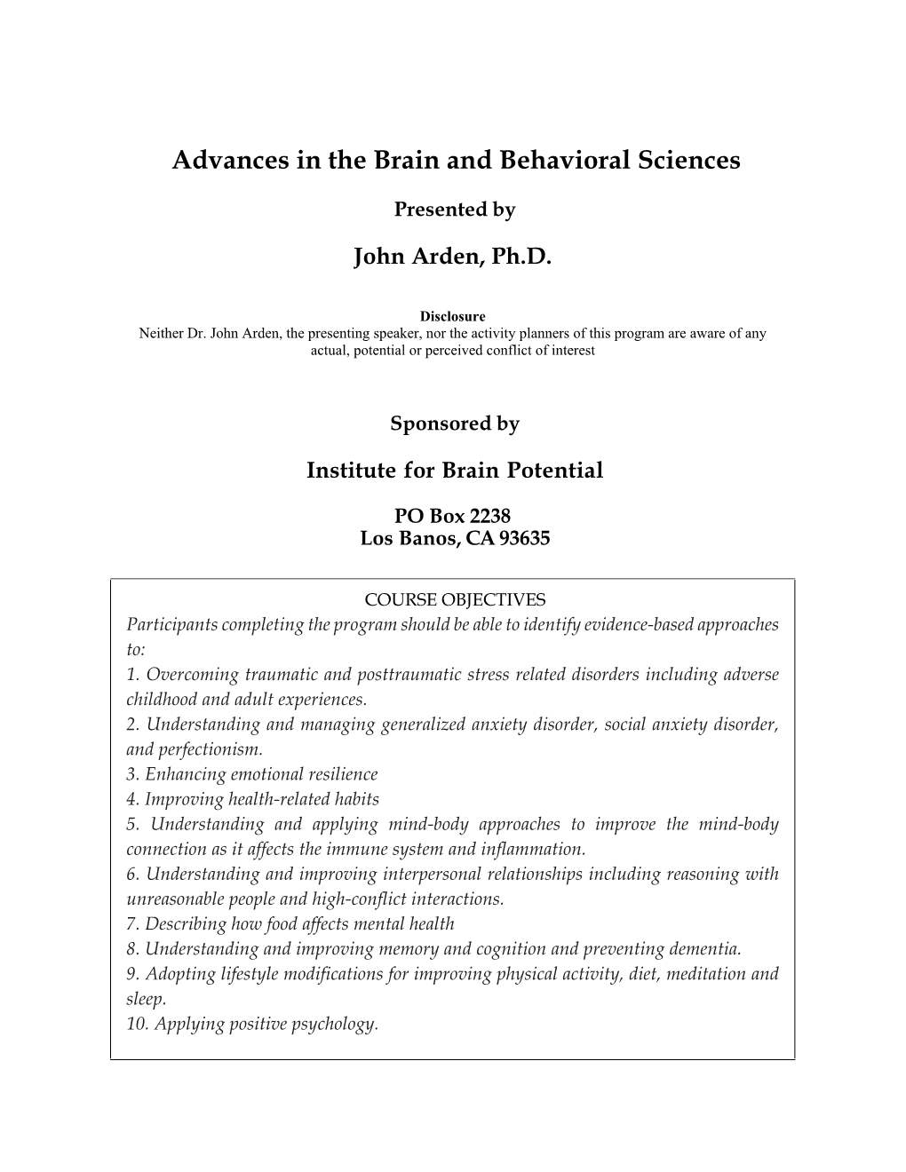 Advances in the Brain and Behavioral Sciences