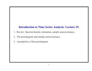Introduction to Time Series Analysis. Lecture 19