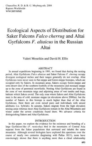 Ecological Aspects of Distribution for Saker Falcons Falco Cherrug and Altai Gyrfalcons F