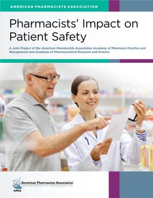 Pharmacists' Impact on Patient Safety