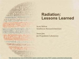 Radiation: Lessons Learned