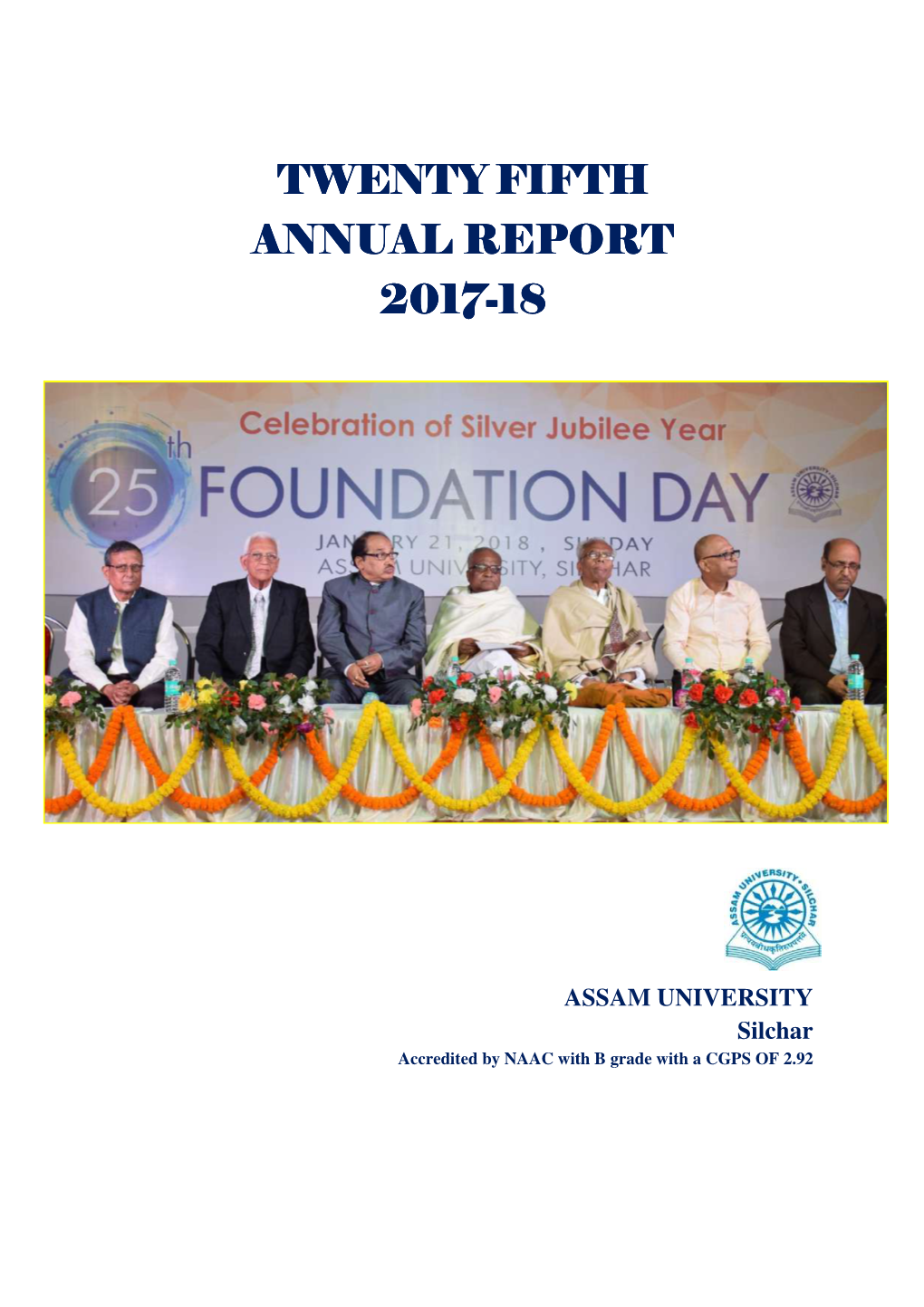 Twenty Fifth Annual Report Annual Report 2017-18