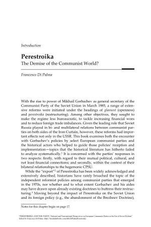 Perestroika the Demise of the Communist World?