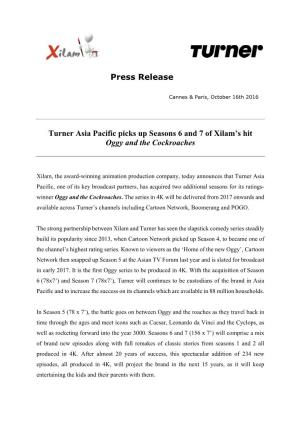 Press Release Turner Asia Pacific Picks up Seasons 6 and 7 of Xilam's