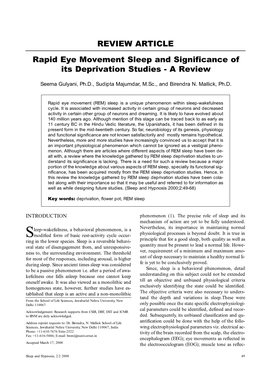 Rapid Eye Movement Sleep and Significance of Its Deprivation Studies - a Review