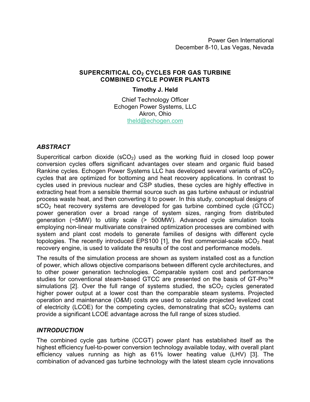 Supercritical CO 2 Cycles for Gas Turbine