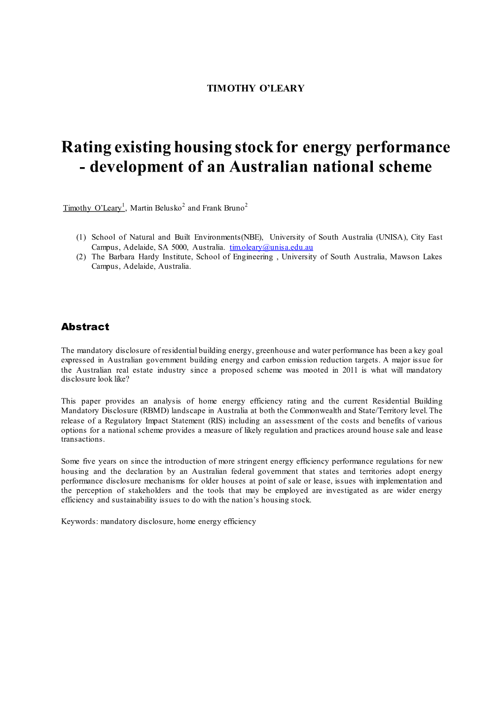 Rating Existing Housing Stock for Energy Performance - Development of an Australian National Scheme