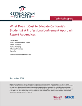 What Does It Cost to Educate California's Students? a Professional Judgement Approach Report Appendices