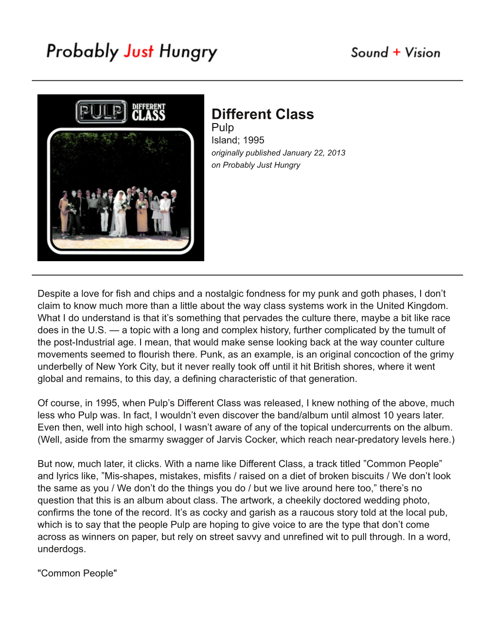 Different Class Pulp Island; 1 995 Originally Published January 22, 2013 on Probably Just Hungry