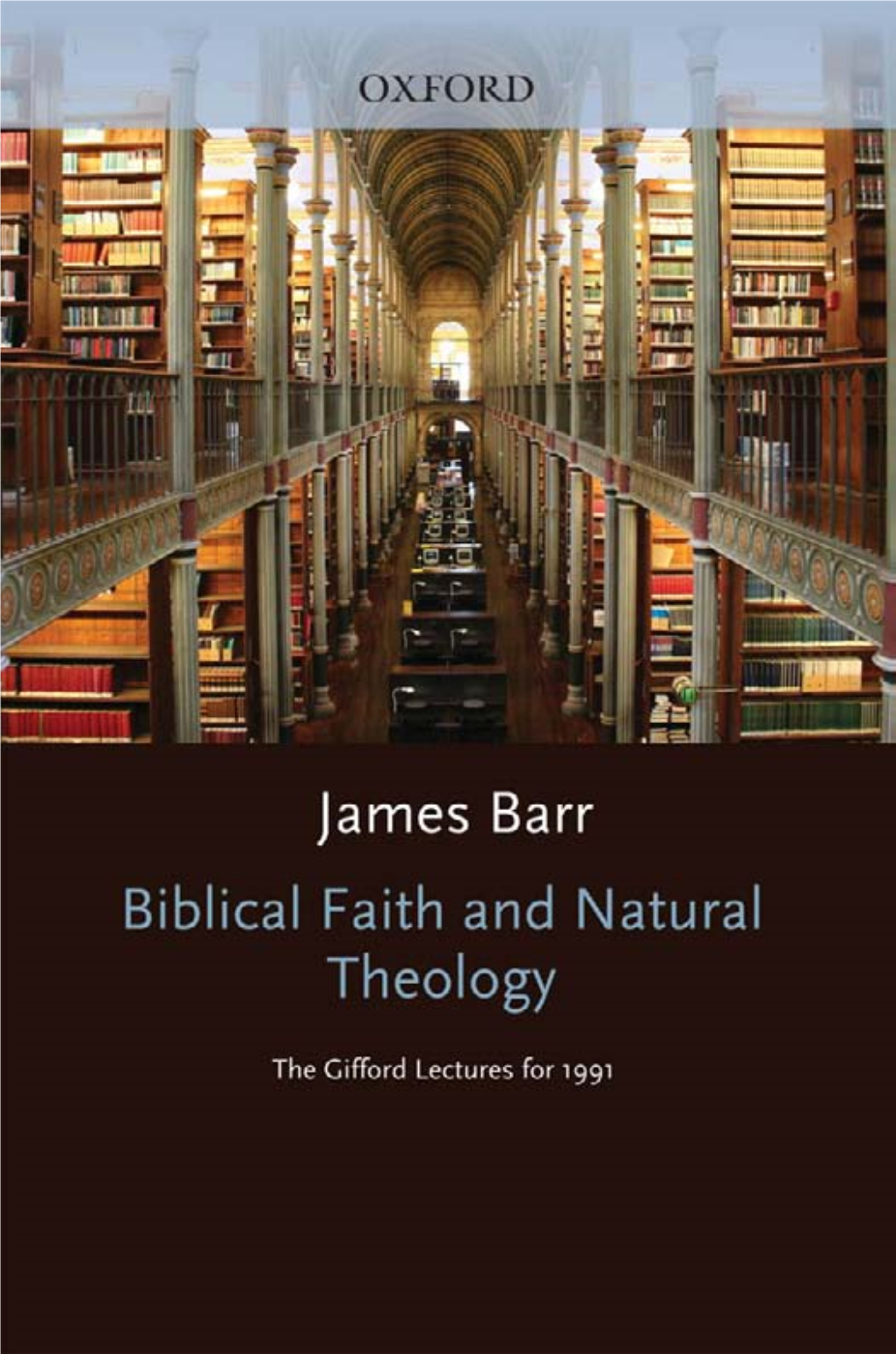 Biblical Faith and Natural Theology This Page Intentionally Left Blank Biblical Faith and Natural Theology