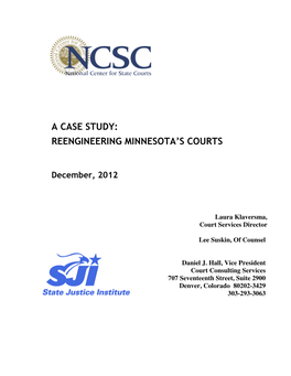 A Case Study: Reengineering Minnesota’S Courts