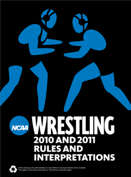 2010 and 2011 Wrestling Rules Rules and Interpretations