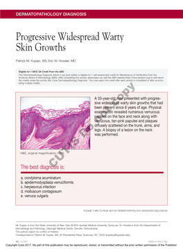 Progressive Widespread Warty Skin Growths