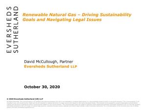 Renewable Natural Gas – Driving Sustainability Goals and Navigating Legal Issues