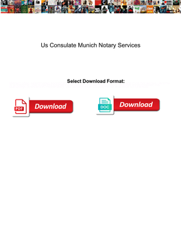 Us Consulate Munich Notary Services