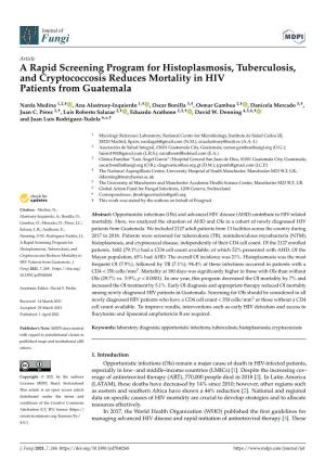 A Rapid Screening Program for Histoplasmosis, Tuberculosis, and Cryptococcosis Reduces Mortality in HIV Patients from Guatemala