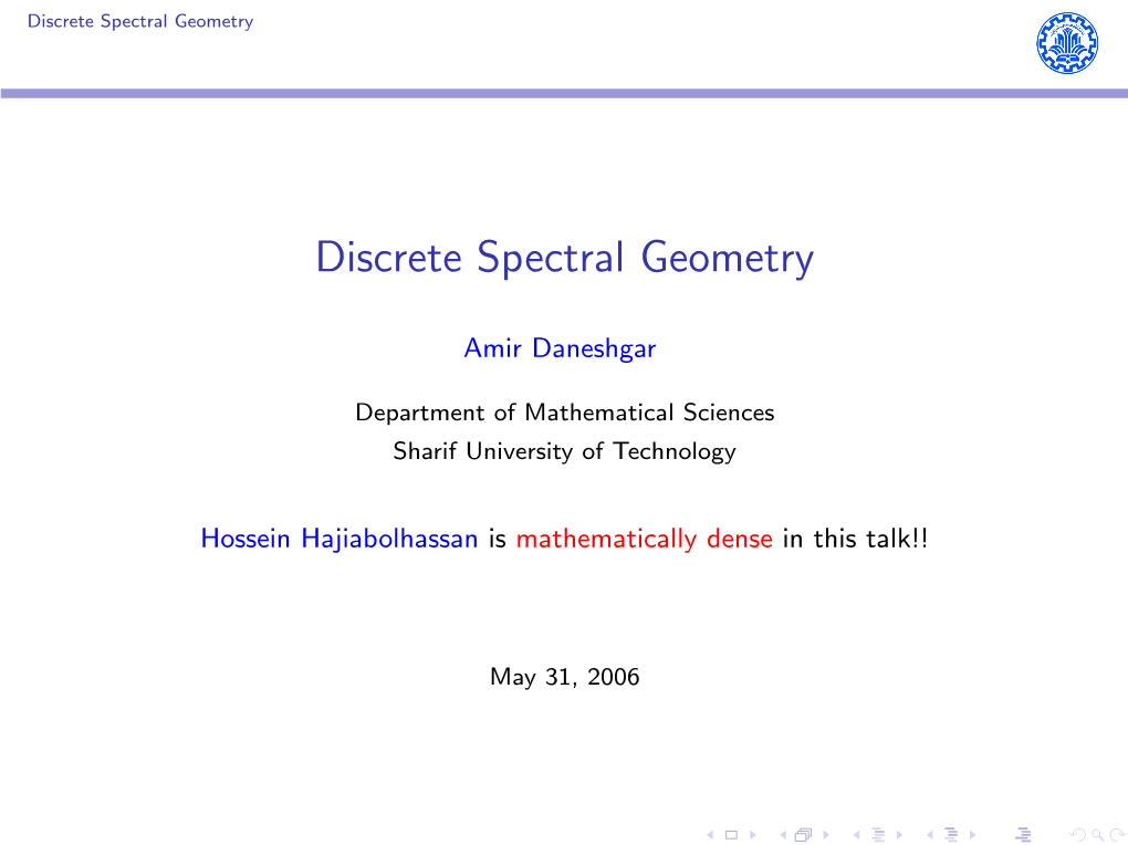 Discrete Spectral Geometry