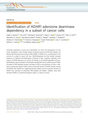 Identification of ADAR1 Adenosine Deaminase Dependency in a Subset