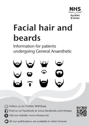 Facial Hair and Beards Information for Patients Undergoing General Anaesthetic