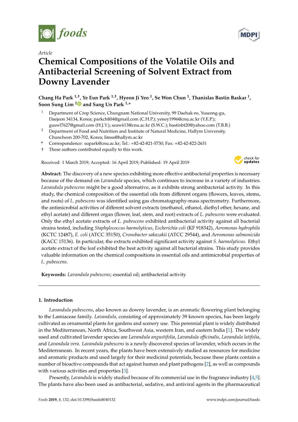 Chemical Compositions of the Volatile Oils and Antibacterial Screening of Solvent Extract from Downy Lavender