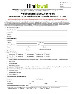 PRODUCTION REGISTRATION FORM 15-20% Motion Picture, Digital Media, and Film Production Income Tax Credit