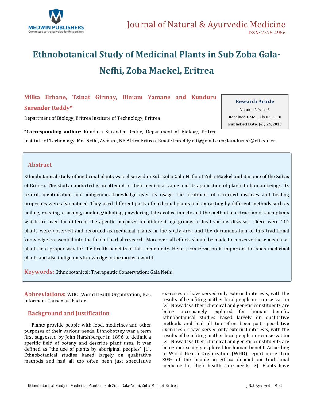 Ethnobotanical Study of Medicinal Plants in Sub Zoba Gala-Nefhi, Zoba Maekel, Eritrea J Nat Ayurvedic Med 2 Journal of Natural & Ayurvedic Medicine
