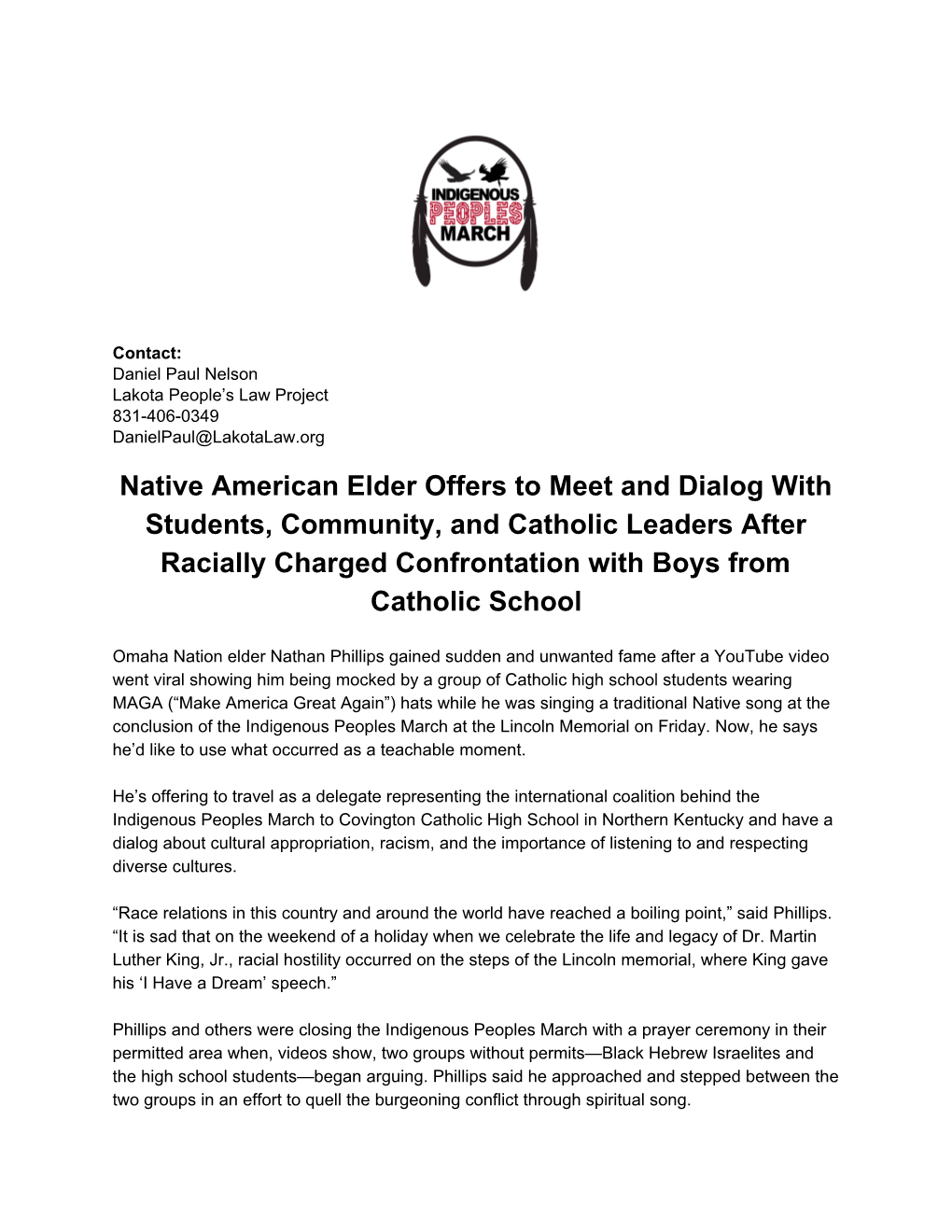 Native American Elder Offers to Meet and Dialog with Students, Community, and Catholic Leaders After Racially Charged Confrontation with Boys from Catholic School