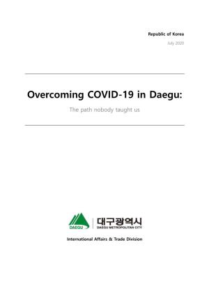 Overcoming COVID-19 in Daegu