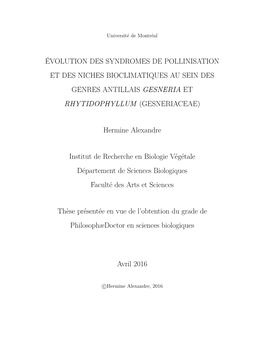 Évolution Des Syndromes De Pollinisation Et Des Niches Bioclimatiques Au Sein Des Genres Antillais Gesneria Et Rhytidophyllum (Gesneriaceae)