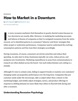 How to Market in a Downturn by John Quelch and Katherine E