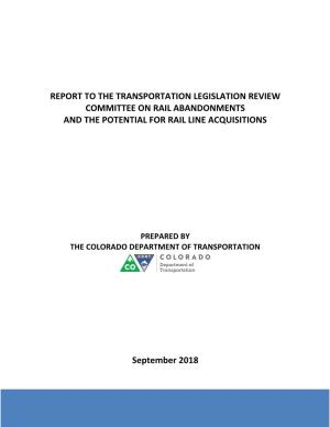 Report to the Transportation Legislation Review Committee on Rail Abandonments and the Potential for Rail Line Acquisitions