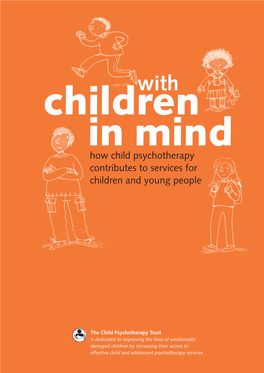 With Children in Mind How Child Psychotherapy Contributes to Services for Children and Young People