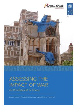 ASSESSING the IMPACT of WAR on Development in Yemen