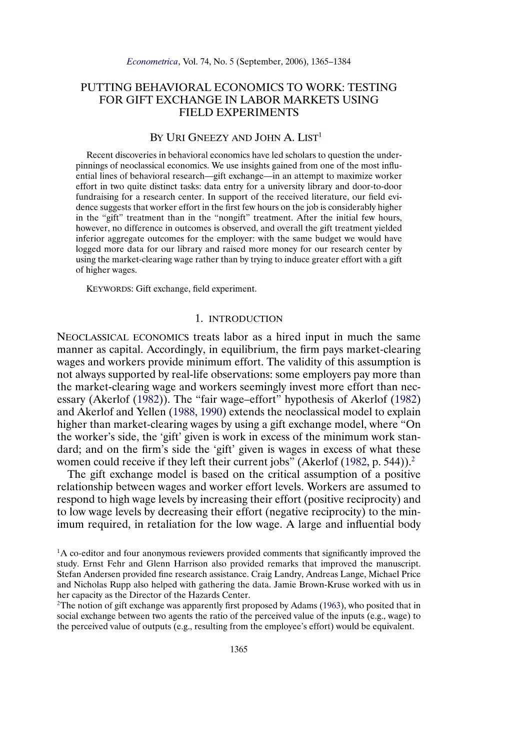 Putting Behavioral Economics to Work: Testing for Gift Exchange in Labor Markets Using Field Experiments