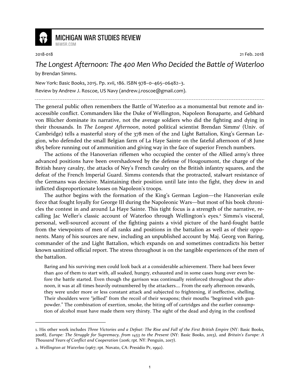 The Longest Afternoon: the 400 Men Who Decided the Battle of Waterloo by Brendan Simms