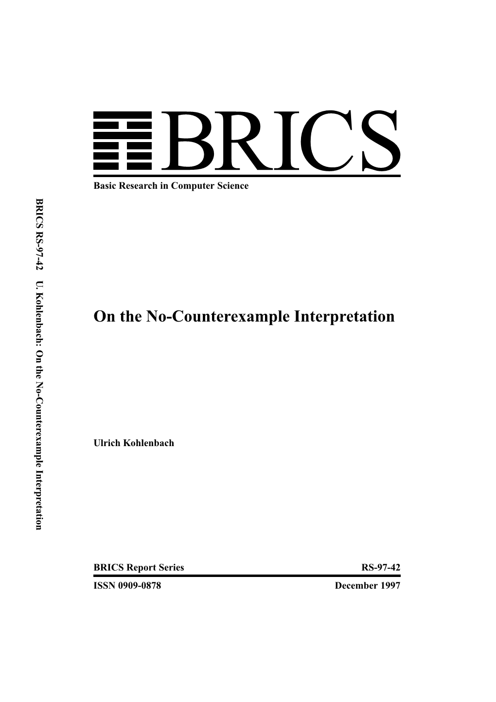 On the No-Counterexample Interpretation Basic Research in Computer Science