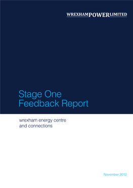 Stage One Feedback Report Wrexham Energy Centre and Connections