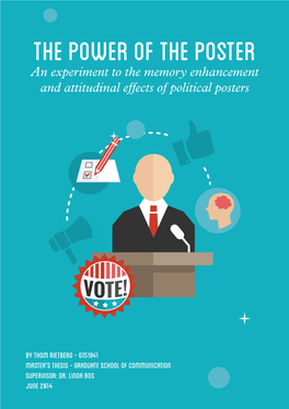 An Experiment to the Memory Enhancement and Attitudinal Effects of Political Posters