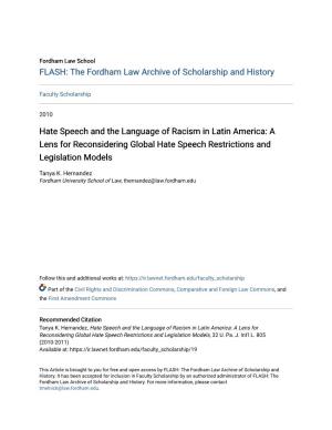 Hate Speech and the Language of Racism in Latin America: a Lens for Reconsidering Global Hate Speech Restrictions and Legislation Models