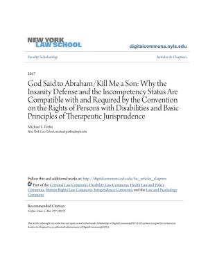 God Said to Abraham/Kill Me a Son: Why the Insanity Defense and The