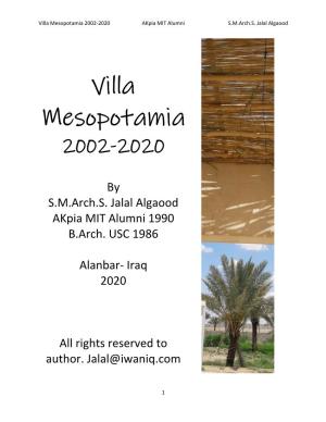Villa Mesopotamia 2002-2020 Akpia MIT Alumni S.M.Arch.S