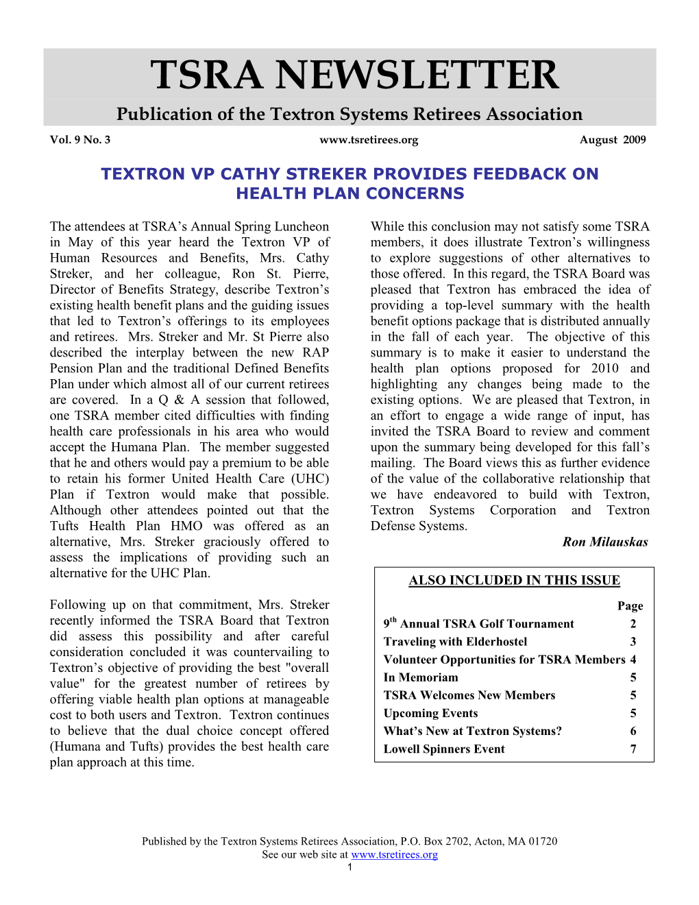 TSRA NEWSLETTER Publication of the Textron Systems Retirees Association Vol