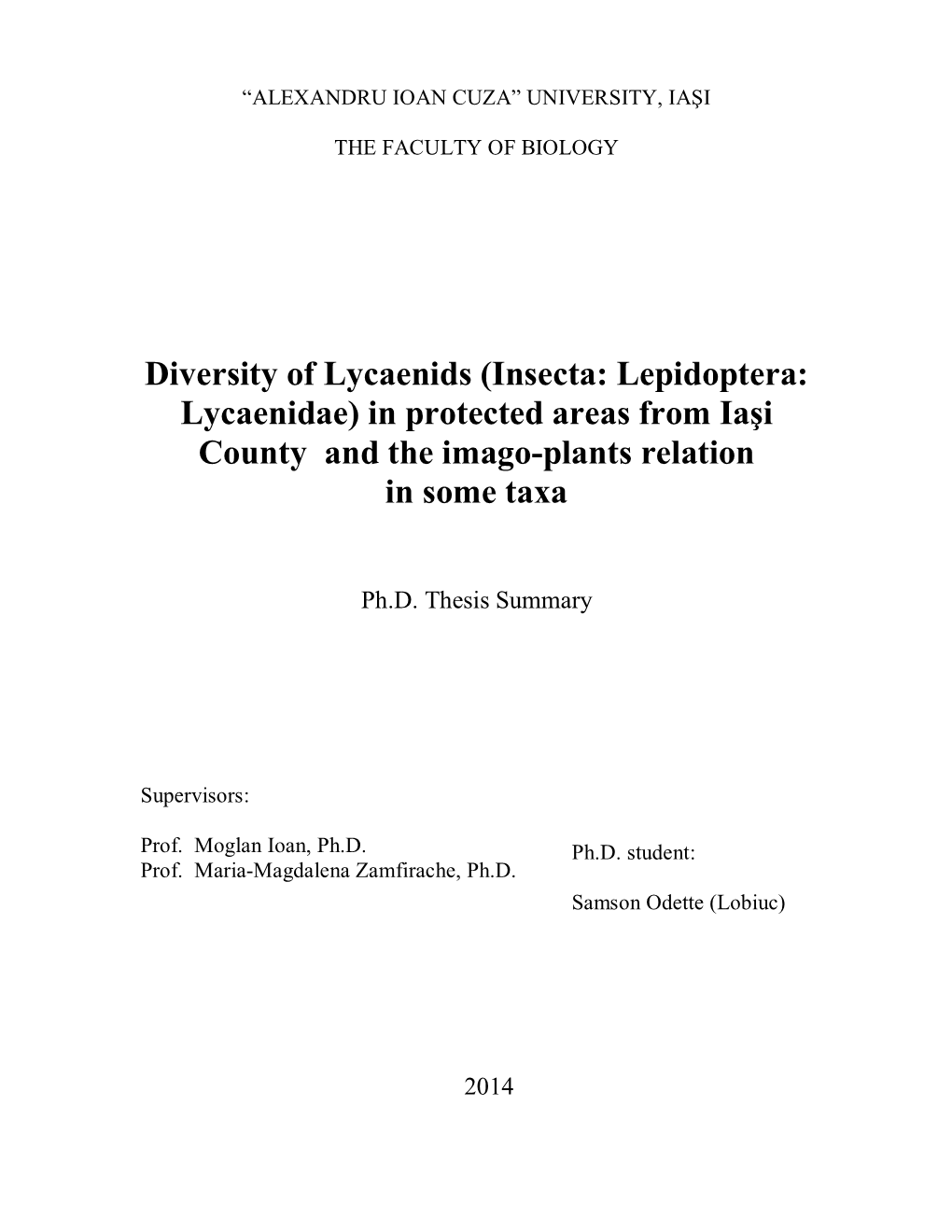 Insecta: Lepidoptera: Lycaenidae) in Protected Areas from Iaşi County and the Imago-Plants Relation in Some Taxa