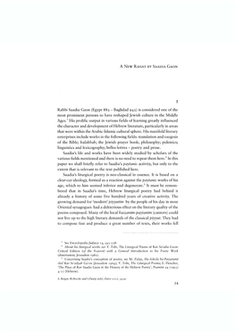 Rabbi Saadia Gaon (Egypt 882 - Baghdad 942) Is Considered One of the Most Prominent Persons to Have Reshaped Jewish Culture in the Middle